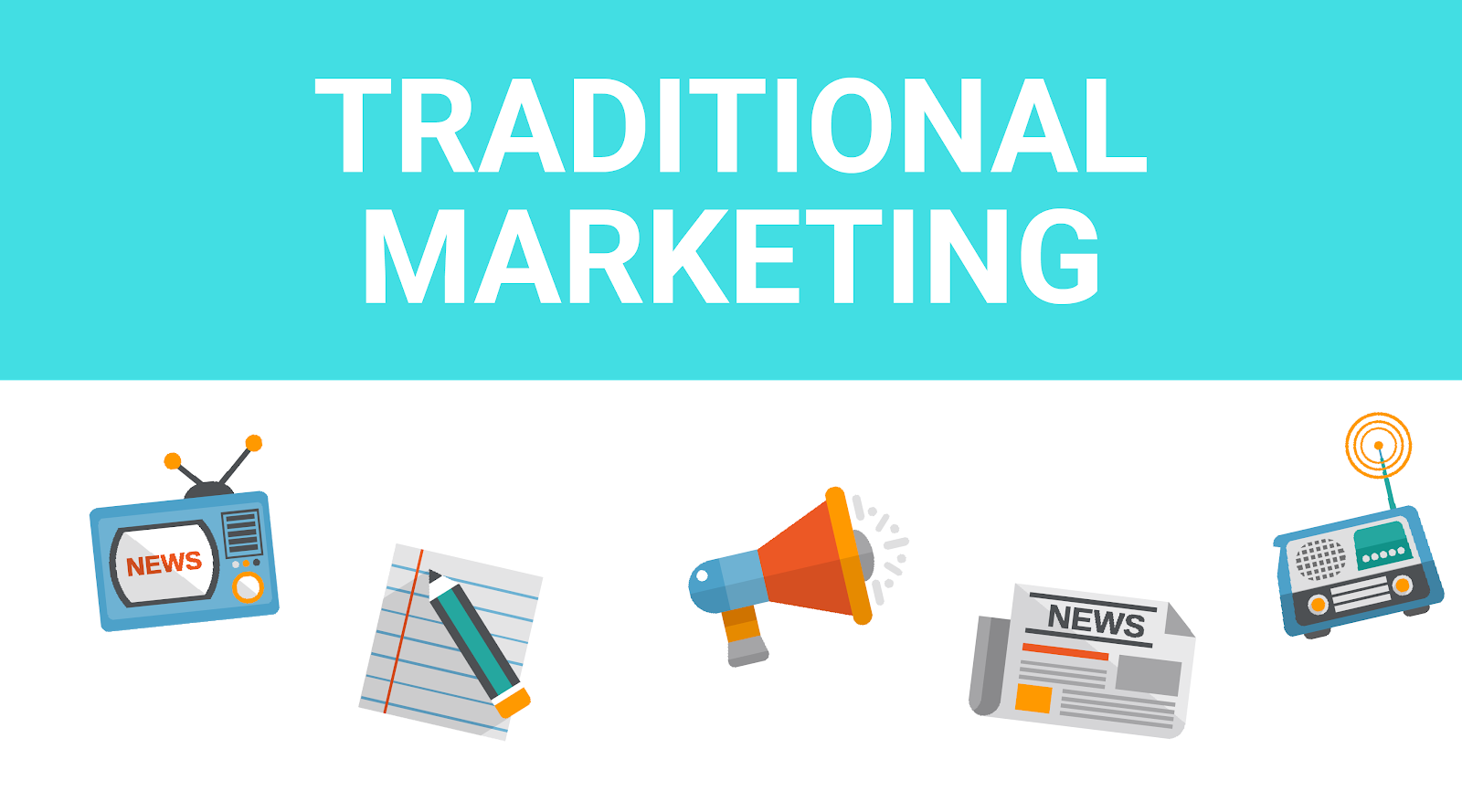 Traditional Marketing adalah, Tujuan dan Kelebihannya!
