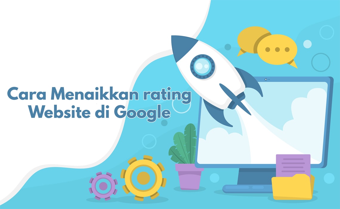 Tips Menaikkan Peringkat Website di Google Tahun 2023