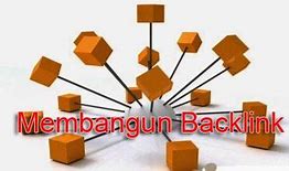 Strategi Membangun Backlink Efektif Terbaik Berkualitas